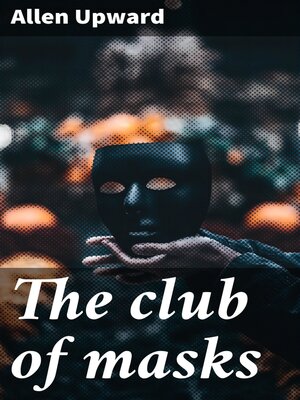cover image of The club of masks
